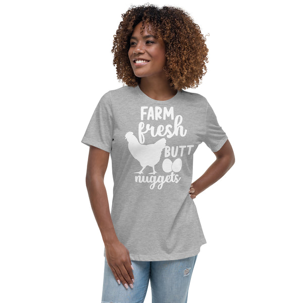 Farm Fresh Butt Nuggets Women's Relaxed T-Shirt